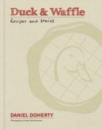 Abbildung von: Duck & Waffle - Mitchell Beazley
