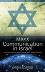 Cover: Mass Communication In Israel - Berghahn Books