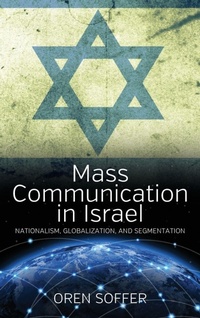 Enlarge image Cover: Mass Communication In Israel - Berghahn Books