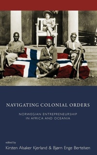 Enlarge image Cover: Navigating Colonial Orders - Berghahn Books