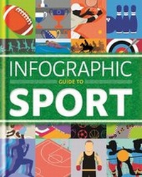 Enlarge image Cover: Infographic Guide to Sports - Cassell