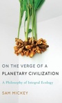 Cover: On the Verge of a Planetary Civilization - Rowman & Littlefield International
