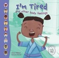 Cover: I'm Tired - Tulip Books Ltd