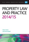 Cover: Property Law and Practice 2014/2015 - College of Law Publishing