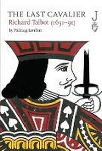 Enlarge image Cover: The Last Cavalier - University College Dublin Press