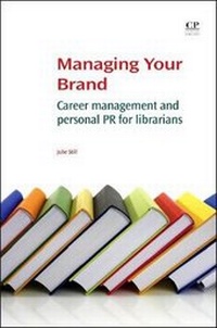 Abbildung von: Managing Your Brand - Chandos Publishing (Oxford) Ltd