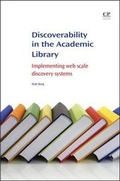 Cover: Discoverability in the Academic Library - Chandos Publishing (Oxford) Ltd