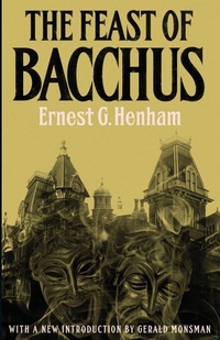 Enlarge image Cover: The Feast of Bacchus - VALANCOURT BOOKS