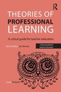 Cover: Theories of Professional Learning - Critical Publishing Ltd
