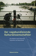 Cover: Der vagabundierende Kulturwissenschaftler - B&ouml;hlau
