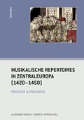 Cover: Musikalische Repertoires in Zentraleuropa (1420-1450) - B&ouml;hlau