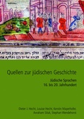 Cover: Quellen zur j&uuml;dischen Geschichte im Heiligen R&ouml;mischen Reich und seinen Nachfolgestaaten - B&ouml;hlau