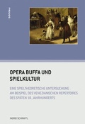 Cover: Opera buffa und Spielkultur - B&ouml;hlau
