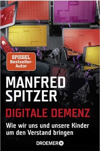 Abbildung von: Digitale Demenz - Droemer
