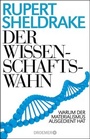 Cover: Der Wissenschaftswahn - Droemer