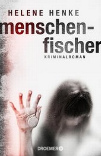 Abbildung von: Menschenfischer - Droemer