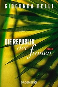 Abbildung von: Die Republik der Frauen - Droemer