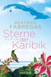 Abbildung von: Sterne der Karibik - Knaur Taschenbuch