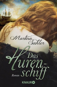 Abbildung von: Das Hurenschiff - Knaur
