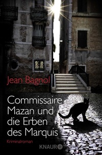 Abbildung von: Commissaire Mazan und die Erben des Marquis - Knaur