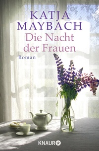 Abbildung von: Die Nacht der Frauen - Knaur