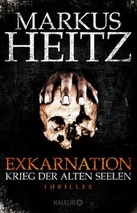 Abbildung von: Exkarnation - Krieg der Alten Seelen - Knaur