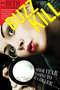 Enlarge image Cover: Buzz Kill - Clarion Books