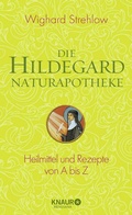 Cover: Die Hildegard-Naturapotheke - Knaur MensSana