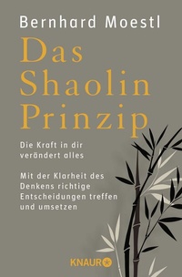 Abbildung von: Das Shaolin-Prinzip - Knaur