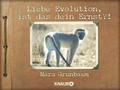 Cover: Liebe Evolution, ist das dein Ernst?! - Knaur