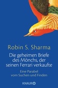 Cover: Die geheimen Briefe des M&ouml;nchs, der seinen Ferrari verkaufte - Knaur MensSana