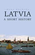 Cover: Latvia - C Hurst & Co Publishers Ltd