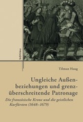 Cover: Ungleiche Au&szlig;enbeziehungen und grenz&uuml;berschreitende Patronage - B&ouml;hlau