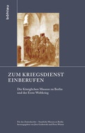 Cover: Zum Kriegsdienst einberufen - B&ouml;hlau