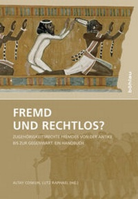 Abbildung von: Fremd und rechtlos? - Böhlau