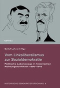 Cover: Vom Linksliberalismus zur Sozialdemokratie - B&ouml;hlau