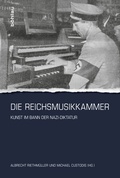 Cover: Die Reichsmusikkammer - B&ouml;hlau
