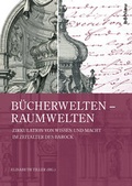 Cover: B&uuml;cherwelten - Raumwelten - B&ouml;hlau