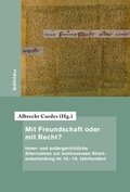 Cover: Mit Freundschaft oder mit Recht? - B&ouml;hlau