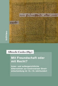Enlarge image Cover: Mit Freundschaft oder mit Recht? - Böhlau