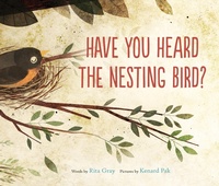 Enlarge image Cover: Have You Heard the Nesting Bird? - HarperCollins