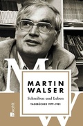 Cover: Schreiben und Leben: Tageb&uuml;cher 1979 - 1981 - Rowohlt