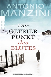 Abbildung von: Der Gefrierpunkt des Blutes - Rowohlt Taschenbuch
