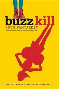 Enlarge image Cover: Buzz Kill - Houghton Mifflin