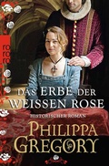 Cover: Das Erbe der wei&szlig;en Rose - Rowohlt Taschenbuch