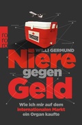 Cover: Niere gegen Geld - Rowohlt Taschenbuch