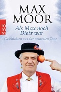Cover: Als Max noch Dietr war - Rowohlt Taschenbuch