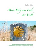 Cover: Mein Weg ans Ende der Welt - BoD - Books on Demand
