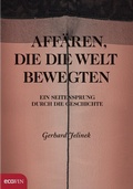 Cover: Aff&auml;ren, die die Welt bewegten - ecoWing