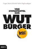 Cover: Vom Systemtrottel zum Wutb&uuml;rger - ecoWing